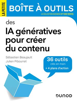 cover image of La petite Boîte à outils des IA génératives pour créer du contenu